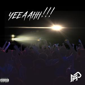 Yeah (feat. Murph Magic) (Explicit)