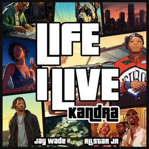 Life i live (feat. Allstar jr & Jay wade) (Live|Explicit)
