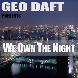We Own the Night (Extended Mix)