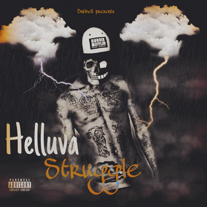 Helluva Struggle (Explicit)