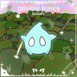 Missing Leaves