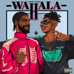 Wahala (Explicit)