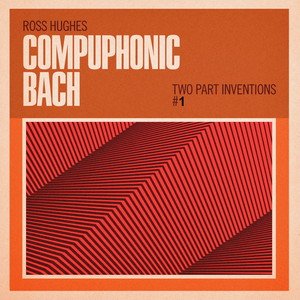 J.S. Bach: Two Part Inventions No. 1 C Major, BWV 772 - J.S. Bach: Two Part Inventions No. 1 C Major, BWV 772