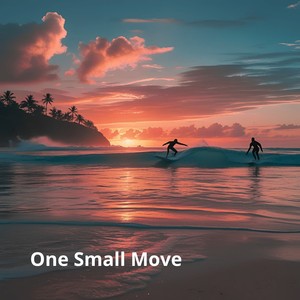 One Small Move