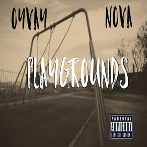 Playgrounds (Explicit)