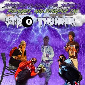 Str8 Thunder Uncut (Explicit)