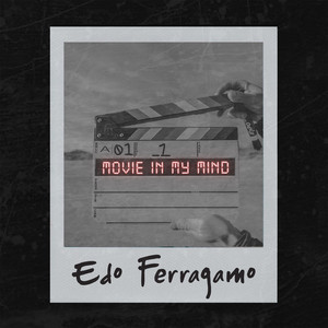 Movie in My Mind (Explicit)