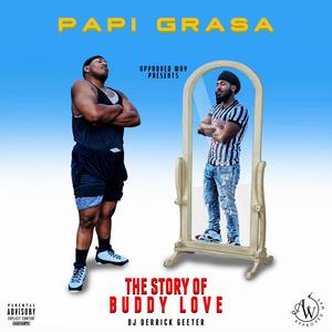 The Story of Buddy Love (Explicit)