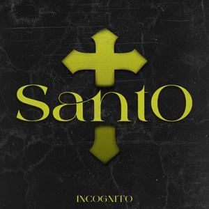 SANTO (feat. Blacker GT) [Explicit]