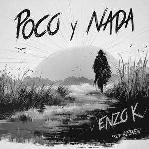 Poco y Nada (Explicit)