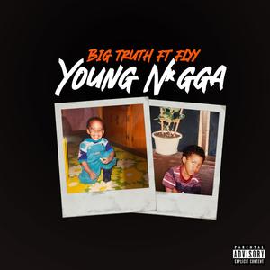 Young Nigga (feat. Flyy) (Explicit)