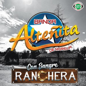 Con Sangre Ranchera