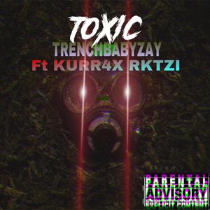 Toxic (Explicit)