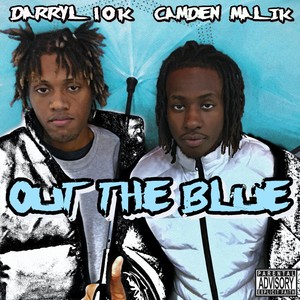 Out the Blue (Explicit)