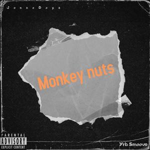 Monkey Nuts (feat. Yrb smoove) (Explicit)