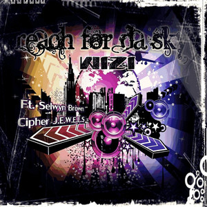 Reach For Da Sky(feat. Selwyn Brown & Cipher J.E.W.E.L.S)