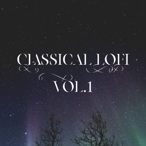 Classical Lofi Vol.1