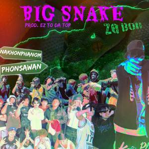 BIG SNAKE (Explicit)