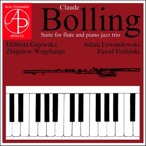 Claude Bolling: Suite for Flute and Piano Jazz Trio