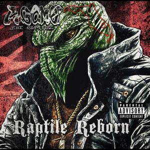 RAPTILE REBORN (Explicit)