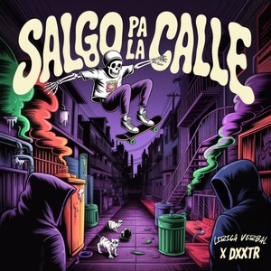 SALGO PA LA CALLE (Explicit)