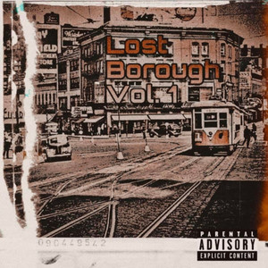 Lost Borough Vol. 1 (Explicit)