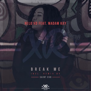 Break Me (Saint Evo Remix)
