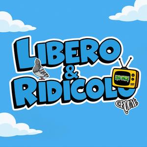 Libero e Ridicolo (feat. Paolino Bad Frog)