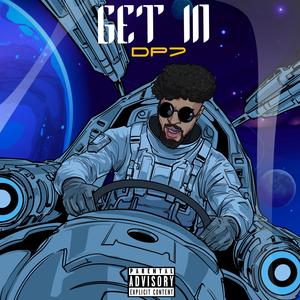 GET IN (Explicit)