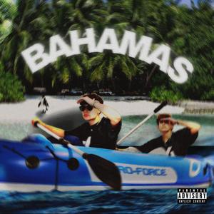 Bahamas (Explicit)