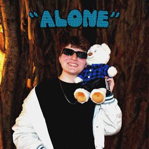 Alone (Explicit)