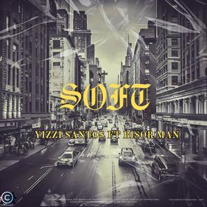 SOFT (feat. BisorMan)