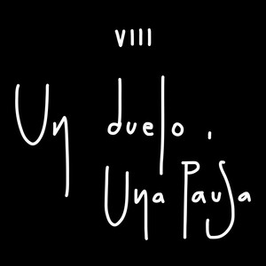 Un duelo, Una pausa