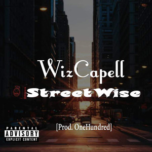 Streetwise (Explicit)