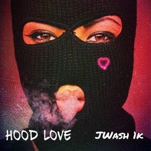 Hood Luv (Explicit)