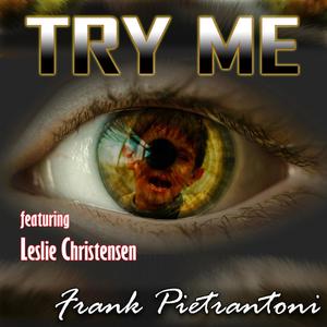 Try Me (feat. Leslie Christensen)