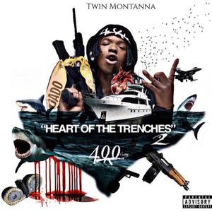 Heart Of The Trenches 2 (Explicit)