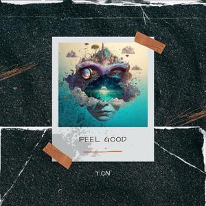 Feel Good