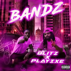 Bandz (Explicit)