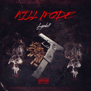 Kill Mode (Explicit)