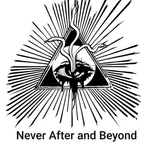 Never after and Beyond