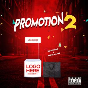 Promotion 2 (feat. Andre Marrs)