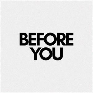 Before You (Explicit)