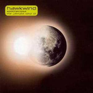 Epoch-Eclipse The Ultimate Best Of Hawkwind