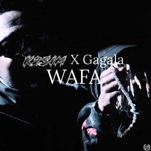 Wafa (feat. Gagala) (Explicit)