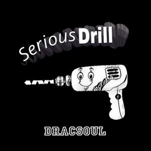 Serious Drill (Explicit)