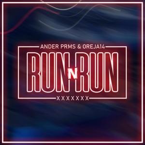 Run N' Run(feat. Ander Prms) (Explicit)