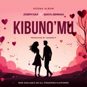 Kibuno'mu (feat. Sanyu Jemimah)
