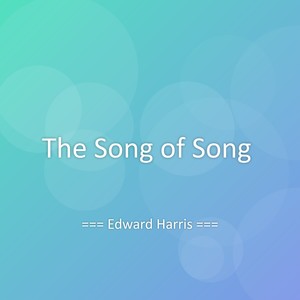 The Song of Song