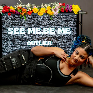 See Me, Be Me